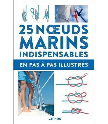 25 noeuds marins indispensables Seulement Aujourd’hui